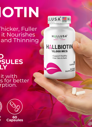 HallBiotin - Biotin 10000mcg - Hair Skin and Nails Vitamins - Hair Growth Vitamins for Women - 60 Capsules - Hallusa Natural