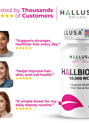 HallBiotin - Biotin 10000mcg - Hair Skin and Nails Vitamins - Hair Growth Vitamins for Women - 60 Capsules - Hallusa Natural