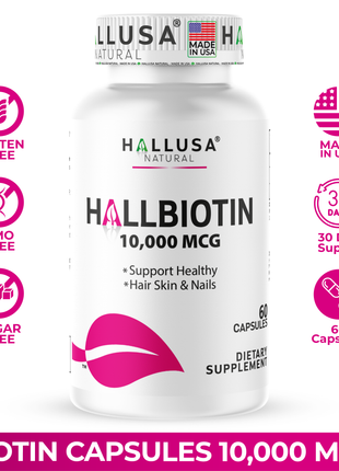HallBiotin - Biotin 10000mcg - Hair Skin and Nails Vitamins - Hair Growth Vitamins for Women - 60 Capsules - Hallusa Natural