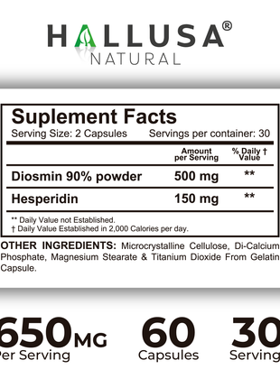 Hallosmine Ultra Diosmin 500mg Hesperidin 150mg - Circulation & Vein Support Supplement - 60 Capsules - Leg Vein Health - Non GMO, Gluten Free - Hallusa Natural